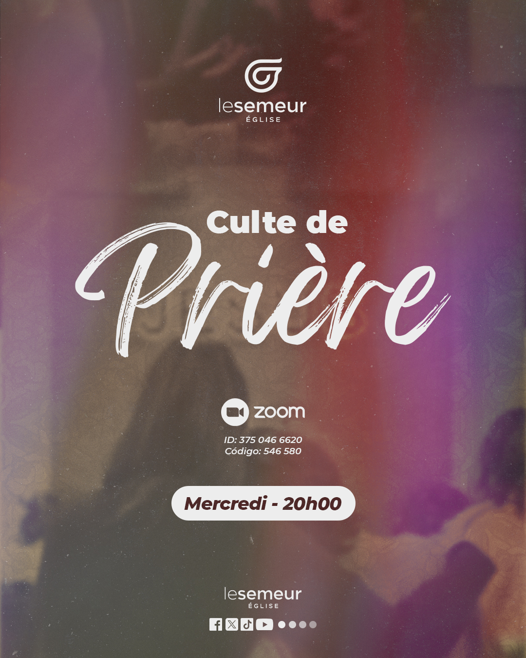Affiche du temps de prière de l'église Le Semeur